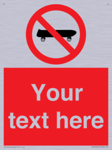 Custom No Skateboarding Sign